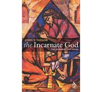 The Incarnate God (Continuum Icons Series)