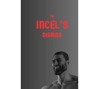 the incel's diaries