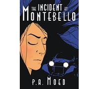 The Incident at Montebello