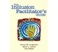 The Inclusion Facilitator's Guide