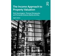 The Income Approach to Property Valuation