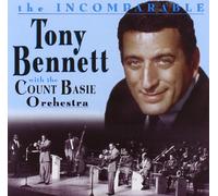 The Incomparable Tony Bennett with the Count Basie Orchestra