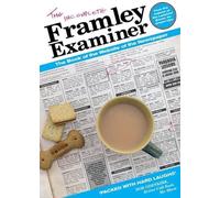 The Incomplete Framley Examiner