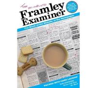 The Incomplete Framley Examiner