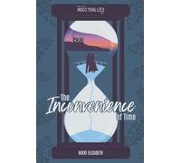 The Inconvenience of Time: 1.5 (Industrialized)