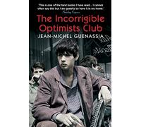 The Incorrigible Optimists Club, Guenassia, Cameron 9781848875425 New^