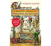 The Incredible Adventures of Professor Branestawm (Vintage Children's Classics)