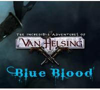 The Incredible Adventures of Van Helsing - Blue Blood DLC Steam CD Key