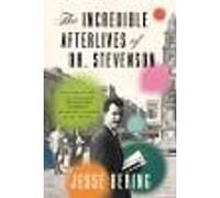 The Incredible Afterlives of Dr. Stevenson