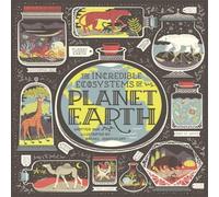 The Incredible Ecosystems of Planet Earth Book Rachel Ignotofsky Multi One Size