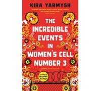 The Incredible Events in Women's Cell Number 3: (Main)