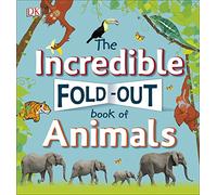 The Incredible Fold-Out Book of Animals