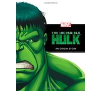 The Incredible Hulk: An Origin Story (Marvel Origin Story)