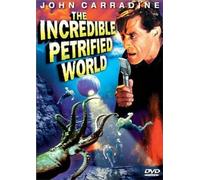 The Incredible Petrified World