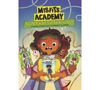 The Incredible Shrinking Heroes! (Misfits Academy)