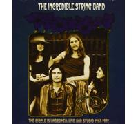 The Incredible String Band - The Circle Is Unbroken [Live and Studio 1967-1972]