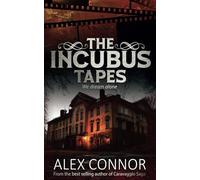 THE INCUBUS TAPES