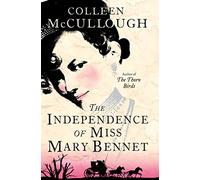 THE INDEPENDENCE OF MISS MARY BENNET
