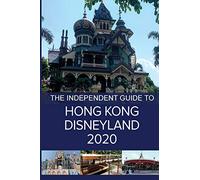 The Independent Guide to Hong Kong Disneyland 2020