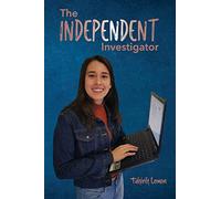 The Independent Investigator: 1
