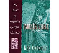The Indestructible Book: The Bible, Its Translators, and Their Sacrifices