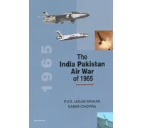 The India- Pakistan Air War Of 1965