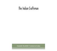 The Indian craftsman