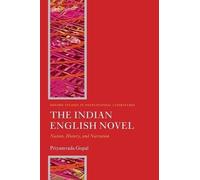 The Indian English Novel by Priyamvada Gopal - 9780199544370