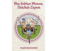 The Indian Mouse Cricket Caper: 2 (The Mouse Cricket Caper)