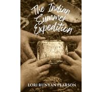 The Indian Summer Expedition
