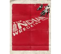 The Indian Wrecking Crew