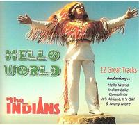 The Indians - The Indians - Hello World (2016 Irish Country Music CD)