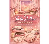 The Indie Author Work Book