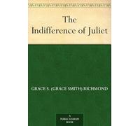 The Indifference of Juliet