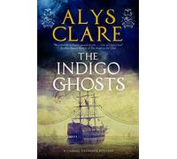 The Indigo Ghosts: 3 (A Gabriel Taverner Mystery)
