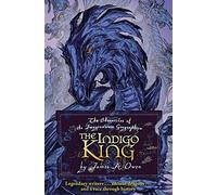 The Indigo King: 3 (Chronicles of the Imaginarium Geographica)
