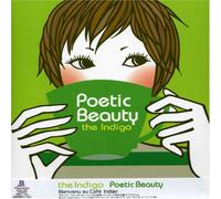 The Indigo - Poetic Beauty