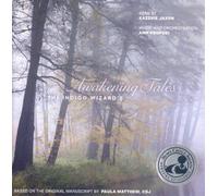 The Indigo Wizard's Awakening Tales