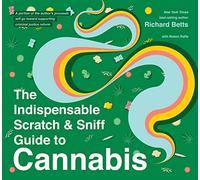 The Indispensable Scratch & Sniff Guide To Cannabis