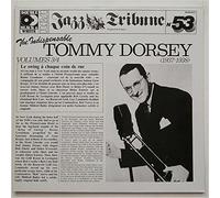 The Indispensable Tommy Dorsey Volumes 3 and 4 (1937-1938) [LP]