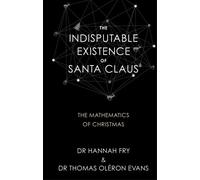 The Indisputable Existence of Santa Claus