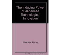 The Inducing Power of Japanese Technological Innovation
