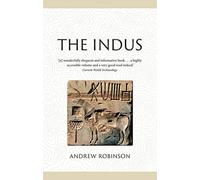 The Indus : Lost Civilizations