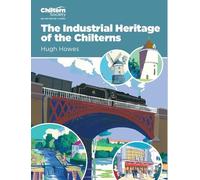 The Industrial Heritage of the Chilterns