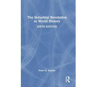 The Industrial Revolution in World History