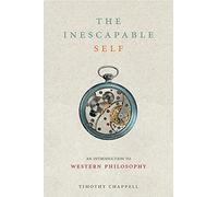 The Inescapable Self: An Introduction to Western Philosophy