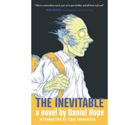 The Inevitable: A Novel