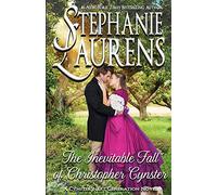 The Inevitable Fall of Christopher Cynster: 8 (Cynster Next Generation Novels)