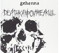 The Infamous Gehenna - Deathkamp Ov The Skull + Funeral Embrace