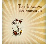 The Infamous Stringdusters by The Infamous Stringdusters (2008) Audio CD